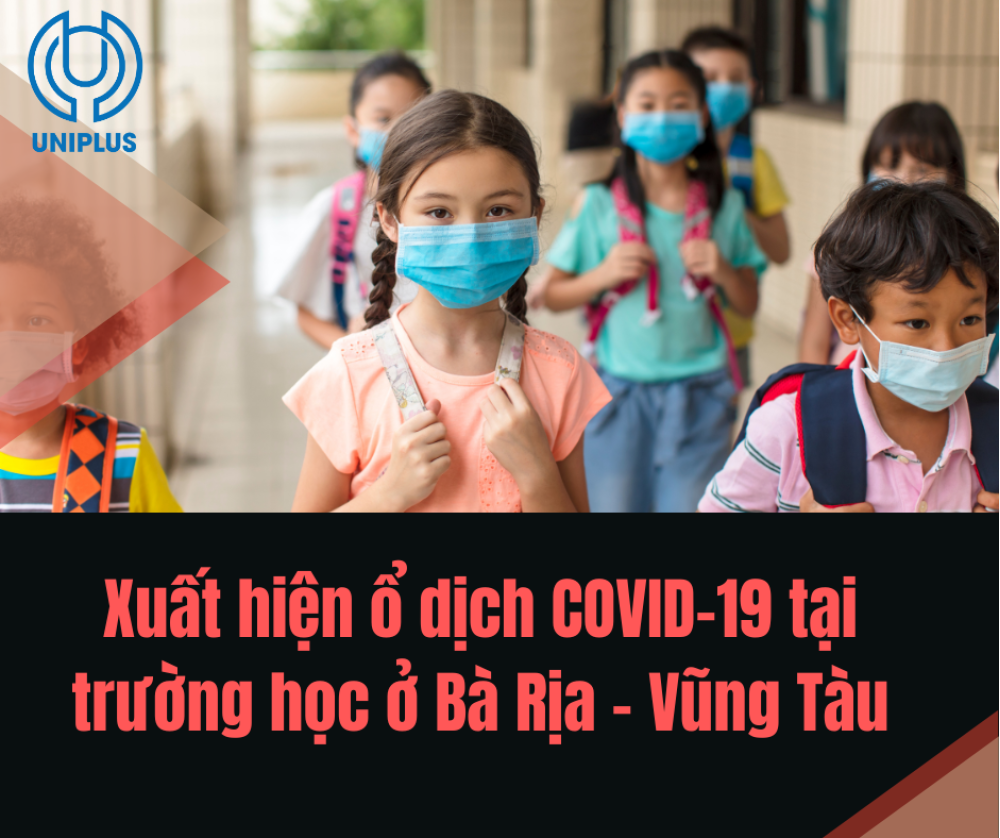 Phát hiện ổ dịch COVID - 19 tại một trường học ở Bà Rịa - Vũng Tàu 