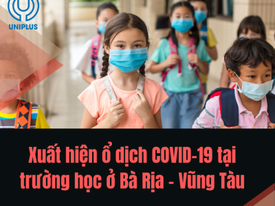 Phát hiện ổ dịch COVID - 19 tại một trường học ở Bà Rịa - Vũng Tàu 