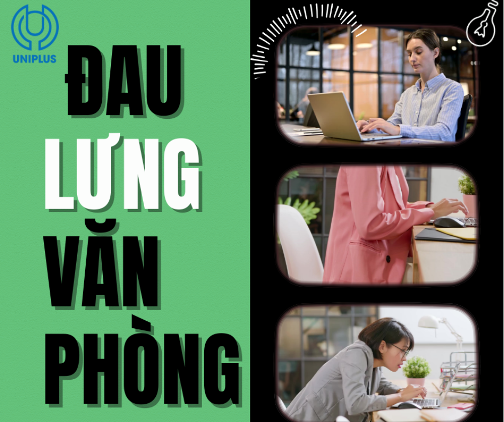 Đau Lưng Văn Phòng: Đừng Chủ Quan, Hãy Hành Động Ngay