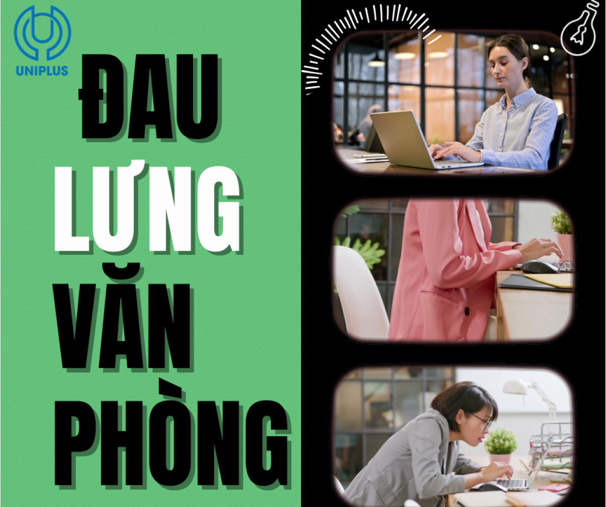 Đau Lưng Văn Phòng: Đừng Chủ Quan, Hãy Hành Động Ngay