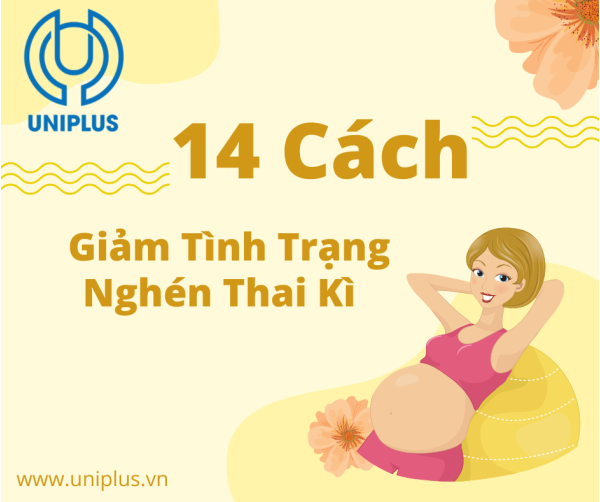 14 cách làm giảm tình trạng nghén thai kì 