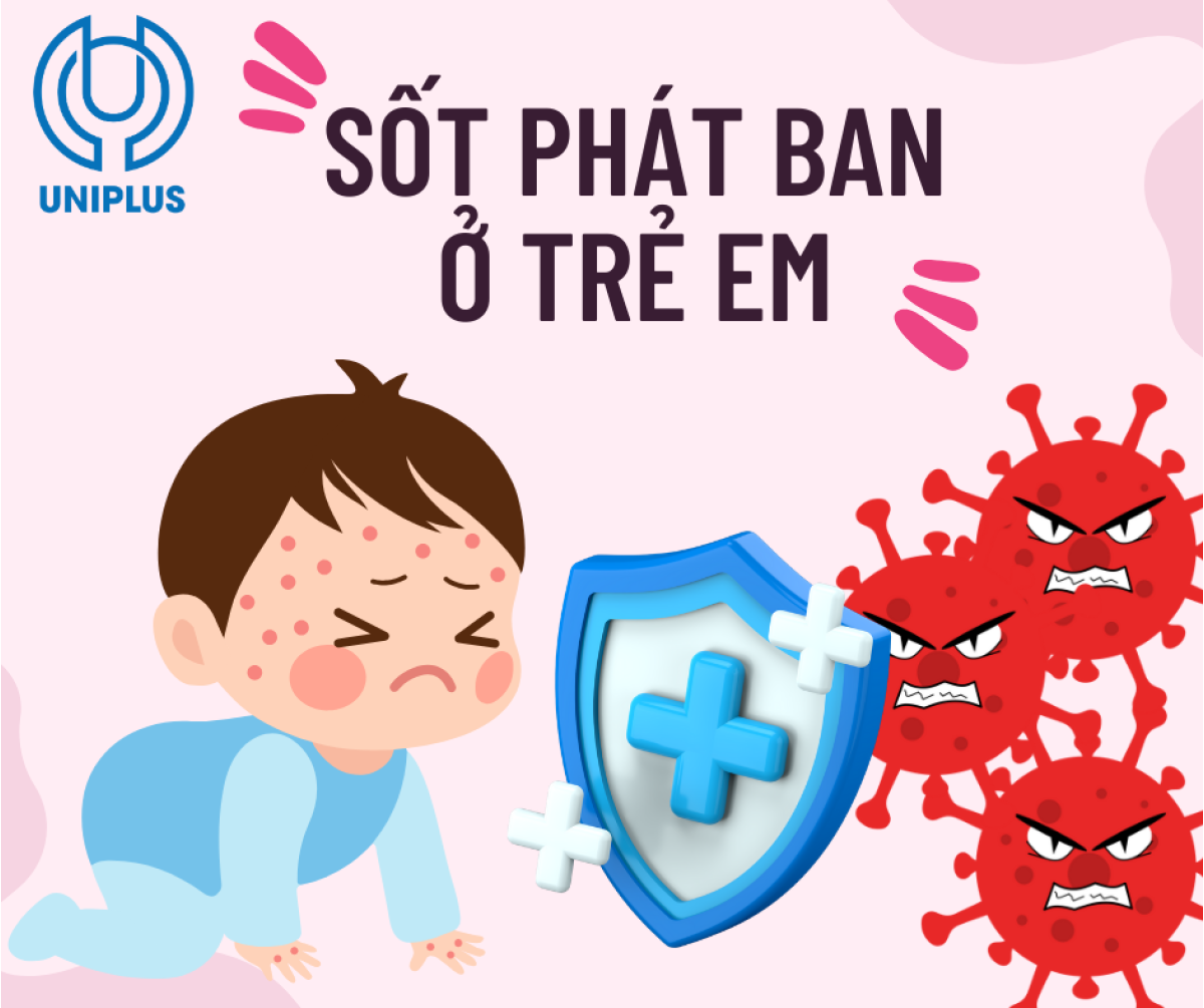 Nguyên nhân sốt phát ban ở trẻ và cách chăm sóc trẻ bệnh