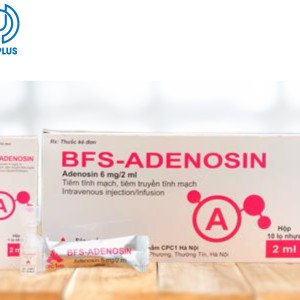 Dung dịch tiêm truyền BFS-Adenosin 3mg/ml điều trị rối loạn nhịp tim 
